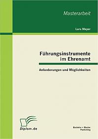 Führungsinstrumente im Ehrenamt: Anforderungen und Möglichkeiten