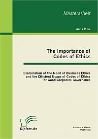 ethics codes efficient examination usage importance need business verlag mika anna governance corporate good