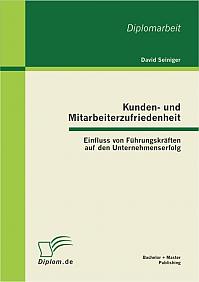 Kunden- und Mitarbeiterzufriedenheit: Einfluss von Führungskräften auf den Unternehmenserfolg