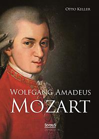 Wolfgang Amadeus Mozart. Biografie
