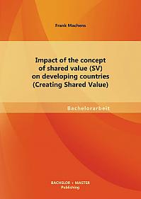 Impact of the concept of shared value (SV) on developing countries (Creating Shared Value)