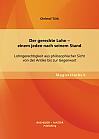 Der gerechte Lohn  einem jeden nach seinem Stand: Lohngerechtigkeit aus philosophischer Sicht von der Antike bis zur Gegenwart