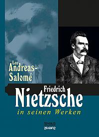 Friedrich Nietzsche in seinen Werken