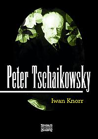 Peter Tschaikowsky