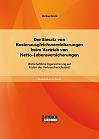 Der Einsatz von Kostenausgleichsvereinbarungen beim Vertrieb von Netto-Lebensversicherungen: Wirtschaftliche Eigensicherung auf Kosten des Verbraucherschutzes?